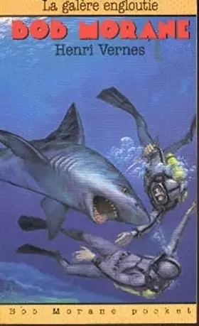 Couverture du produit · Bob Morane LA GALERE ENGLOUTIE Reedition Type 2 1960 JOUBERT 2e Bob Morane