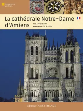 Couverture du produit · La cathédrale Notre-Dame d'Amiens
