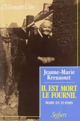 Couverture du produit · Il est mort le fournil