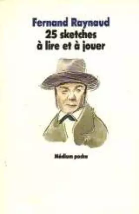 Couverture du produit · 25 [Vingt-cinq] sketches à lire et à jouer : Choix de textes extraits de Heureux !