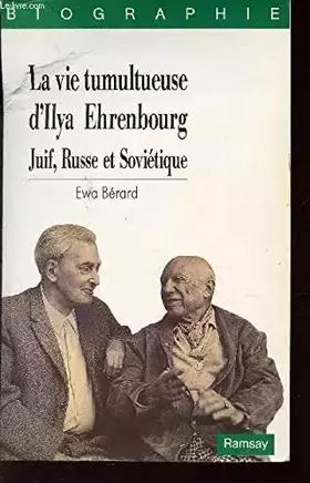 Couverture du produit · La vie tumultueuse d'Ilya Ehrenbourg