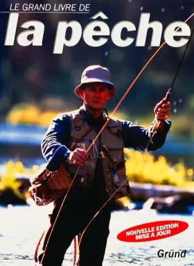Couverture du produit · Le Grand Livre de la pêche