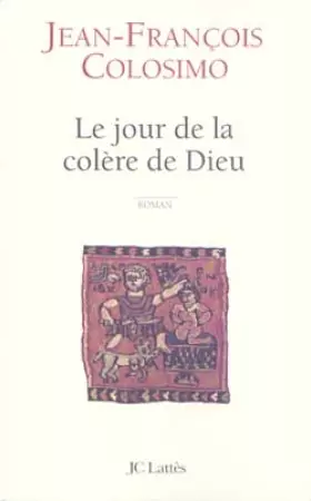 Couverture du produit · Le jour de la colère de Dieu