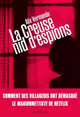 Couverture du produit · La Creuse, nid d'espions
