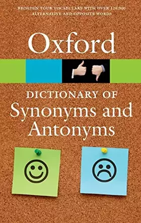 Couverture du produit · The Oxford Dictionary of Synonyms and Antonyms (Oxford Quick Reference)
