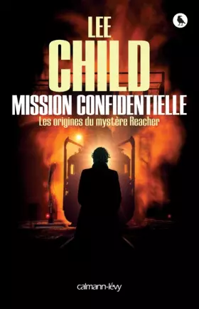 Couverture du produit · Mission confidentielle: Les 0rigines du mystère Reacher
