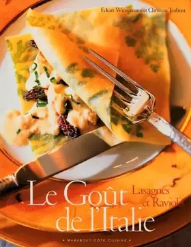 Couverture du produit · Le Goût de l'Italie : lasagnes et raviolis