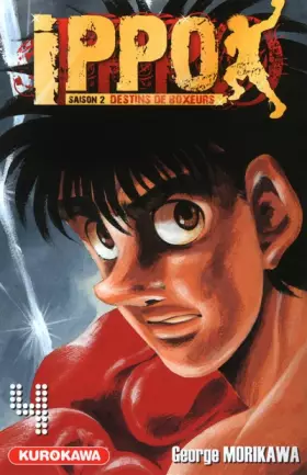 Couverture du produit · Ippo - saison 2, Destins de boxeurs - tome 04 (4)