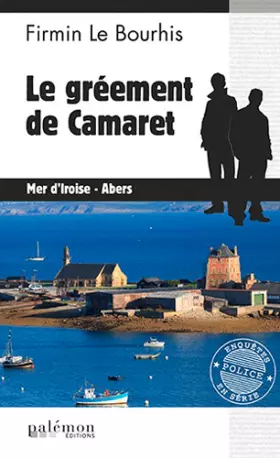 Couverture du produit · Le gréement de Camaret