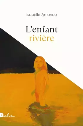 Couverture du produit · L'enfant rivière