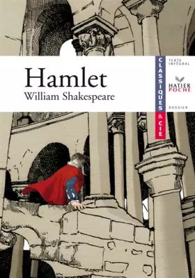 Couverture du produit · Hamlet de William Shakespeare - Livre de l'élève