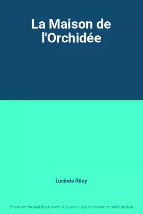 Couverture du produit · La Maison de l'Orchidée
