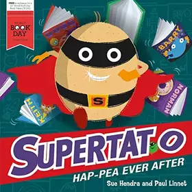 Couverture du produit · Supertato Hap-pea Ever After: A World Book Day Book