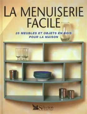 Couverture du produit · Menuiserie facile : 25 projets