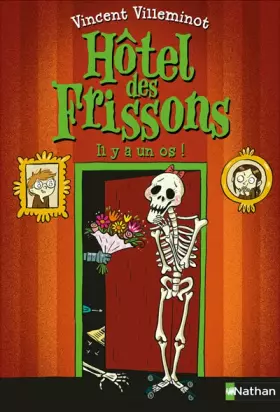 Couverture du produit · Hôtel des frissons - Il y a un os ! - Dès 8 ans (5)