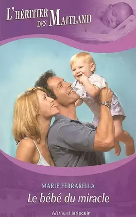 Couverture du produit · Le bébé du miracle