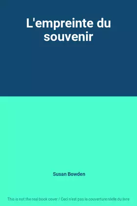 Couverture du produit · L'empreinte du souvenir