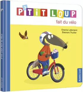Couverture du produit · P'TIT LOUP FAIT DU VÉLO