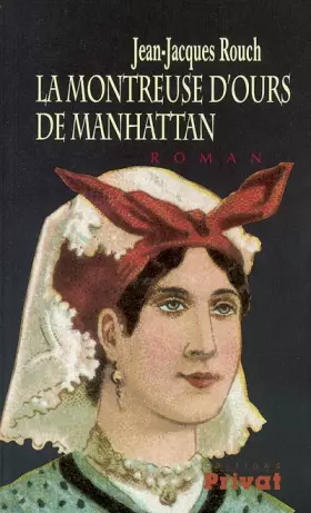 Couverture du produit · La Montreuse d'ours de Manhattan