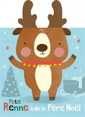 Couverture du produit · Petit renne aide le Père Noël