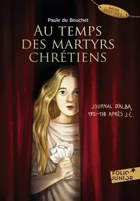 Couverture du produit · AU TEMPS DES MARTYRS CHRETIENS