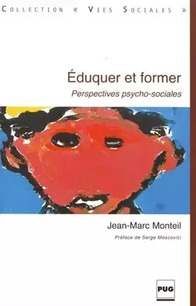 Couverture du produit · Eduquer et former : Perspectives psycho-sociales