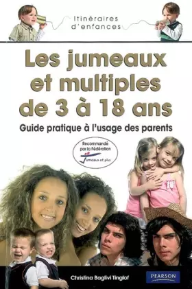 Couverture du produit · L'Education des Jumeaux et des Multiples de 3 à 18 ans