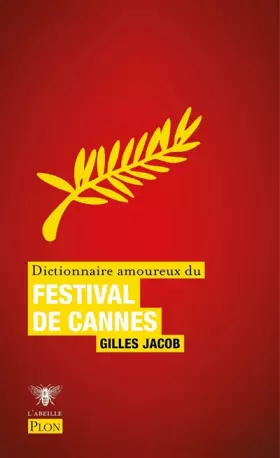 Couverture du produit · Dictionnaire amoureux du Festival de Cannes