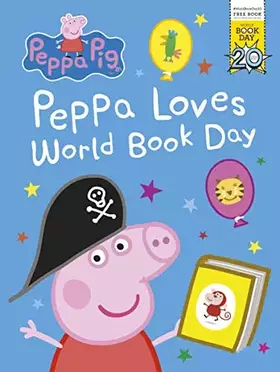 Couverture du produit · Peppa Pig: Peppa Loves World Book Day! World Book Day 2017