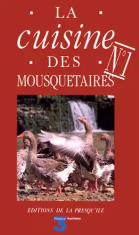Couverture du produit · La cuisine des mousquetaires, tome 1