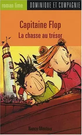 Couverture du produit · Capitaine Flop : La chasse au trésor