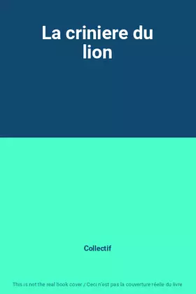 Couverture du produit · La criniere du lion