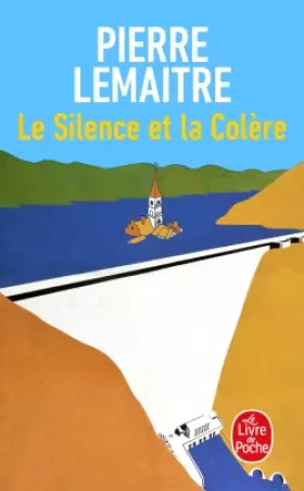 Couverture du produit · Le Silence et la Colère