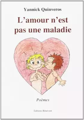 Couverture du produit · L'Amour N'Est Pas une Maladie