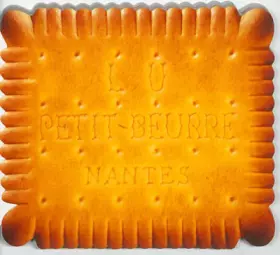 Couverture du produit · Le véritable Petit Beurre Lu: Recettes et anecdotes