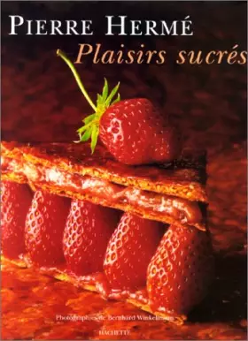 Couverture du produit · Plaisirs sucrés