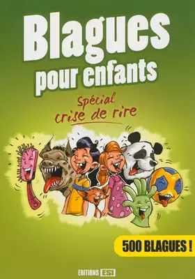 Couverture du produit · BLAGUES POUR ENFANTS - SPECIAL CRISE DE RIRE*
