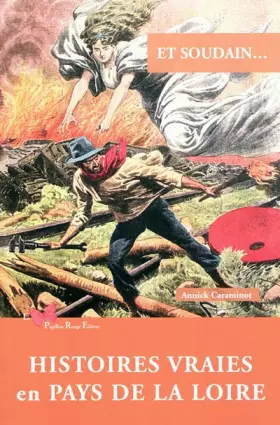 Couverture du produit · Histoires Vraies En Pays De Loire