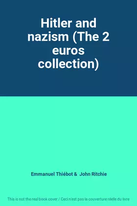 Couverture du produit · Hitler and nazism (The 2 euros collection)