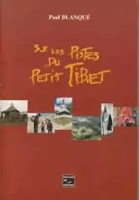 Couverture du produit · Sur les pistes du petit Tibet