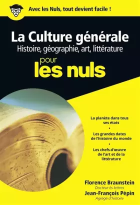 Couverture du produit · Culture générale Poche Pour les nuls Tome 1 : histoire, géographie, arts et littérature