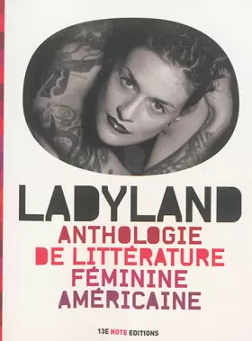 Couverture du produit · Ladyland: Anthologie de littérature féminine américaine