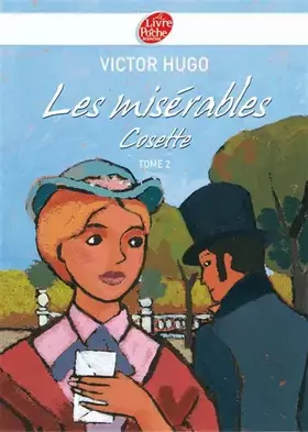 Couverture du produit · Les Misérables, Tome 2 : Cosette