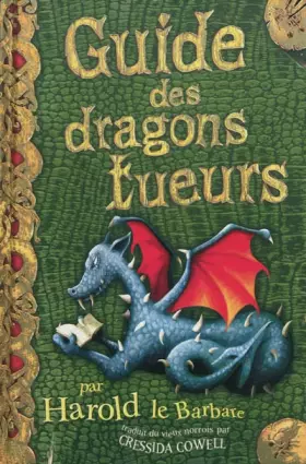 Couverture du produit · Harold et les dragons, tome 6 : Guide des dragons tueurs