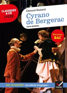 Couverture du produit · Cyrano de Bergerac: suivi d'un parcours sur le héros au théâtre