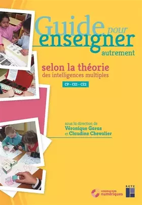 Couverture du produit · Guide pour enseigner autrement selon la théorie des Intelligences multiples - Cycle 2 (+ CD/téléchargement)