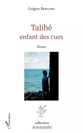 Couverture du produit · Talibé: enfant des rues Roman