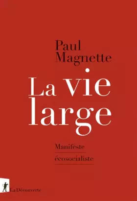 Couverture du produit · La vie large