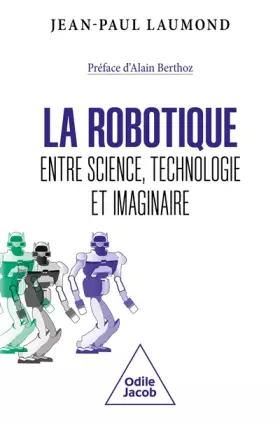 Couverture du produit · La Robotique : entre science, technologie et imaginaire