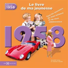 Couverture du produit · 1958, Le Livre de ma jeunesse